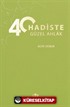 40 Hadiste Güzel Ahlak