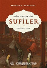 İslam'ın Mistik Yüzü Sufiler