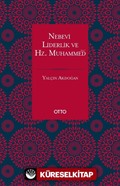 Nebevi Liderlik ve Hz. Muhammed (sas.)