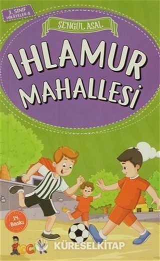 Ihlamur Mahallesi - 3. Sınıf Hikayeler
