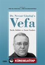 Dr. Nevzat Gündağ'a Vefa