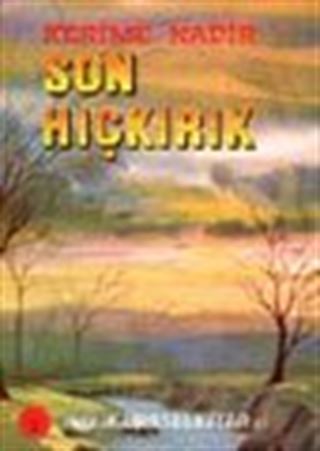 Son Hıçkırık