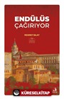 Endülüs Çağırıyor