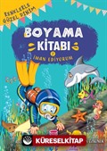 İman Ediyorum / Renklerle Güzel Dinim Boyama Kitabı 2