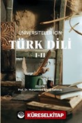 Üniversiteler İçin Türk Dili I-II