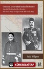 Osmanlı Arnavutluk'undan İki Portre Katolik Mirdita Kabilesi Reisleri Bib Doda Paşa ve Oğlu Prenk Bib Doda Paşa