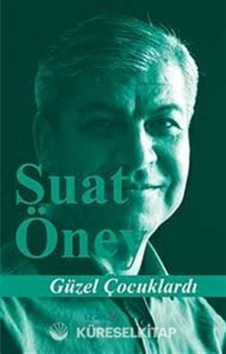 Güzel Çocuklardı