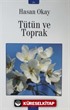 Tütün ve Toprak