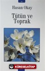 Tütün ve Toprak