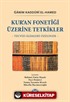 Kur'an Fonetiği Üzerine Tetkikler