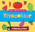 Yiyecekler / Eğitici Eğlenceli Boyama