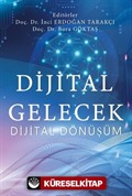 Dijital Gelecek Dijital Dönüşüm 1