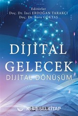 Dijital Gelecek Dijital Dönüşüm 1