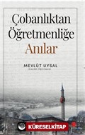 Çobanlıktan Öğretmenliğe Anılar