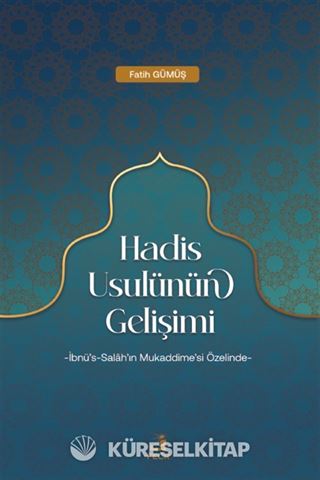 Hadis Usulünün Gelişimi