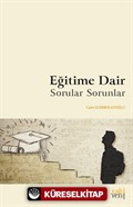 Eğitime Dair Sorular Sorunlar