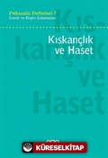 Psikanaliz Defterleri 7 / Çocuk Ve Ergen Çalışmaları - Kıskançlık Ve Haset