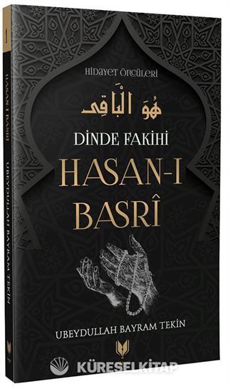 Hasan-ı Basri / Dinde Fakihi Hidayet Öncüleri 1