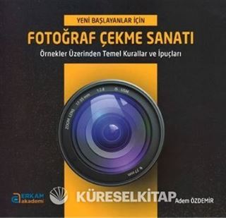 Fotoğraf Çekme Sanatı