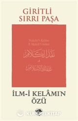 İlm-İ Kelamın Özü