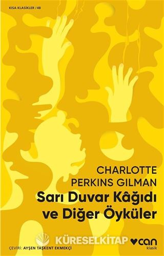 Sarı Duvar Kağıdı ve Diğer Öyküler