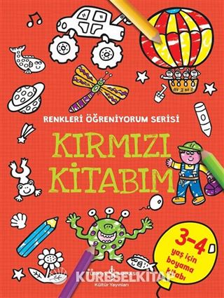 Kırmızı Kitabım / Renkleri Öğreniyorum Serisi