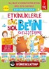 Etkinliklerle Sağ Beyin Sol Beyin Geliştirme (7 Yaş) 6'lı Set