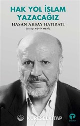 Hak Yol İslam Yazacağız