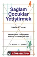 Sağlam Çocuklar Yetiştirmek
