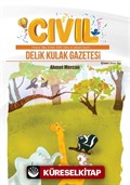 Cıvıl Delik Kulak Gazetesi