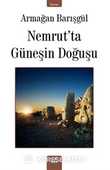 Nemrut'ta Güneşin Doğuşu
