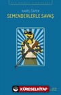 Semenderlerle Savaş