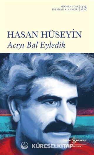 Acıyı Bal Eyledik (Karton Kapak)