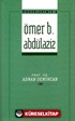 Ömer b. Abdülaziz / Önderlerimiz 6