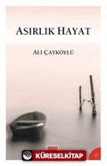 Asırlık Hayat