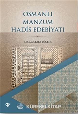 Osmanlı Manzum Hadis Edebiyatı