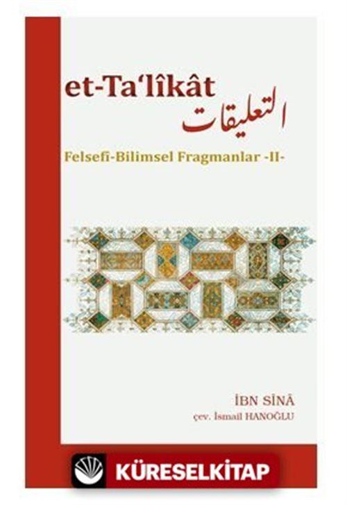 Et-Ta'Likat Felsefi-Bilimsel Fragmanlar -II-