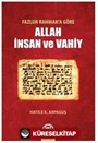 Fazlur Rahman'a Göre Allah, İnsan Ve Vahiy