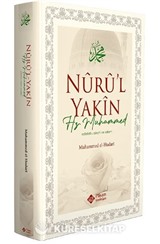Nuru'l Yakin Hz. Muhammed (Sallallahu Aleyhi Ve Sellem)