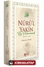 Nuru'l Yakin Hz. Muhammed (Sallallahu Aleyhi Ve Sellem)