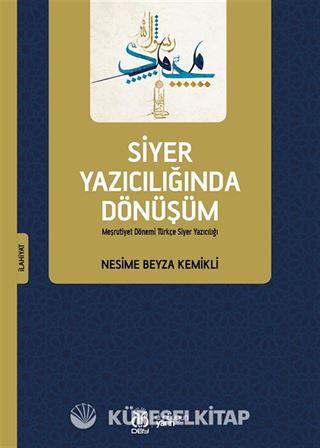 Siyer Yazıcılığında Dönüşüm
