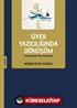 Siyer Yazıcılığında Dönüşüm