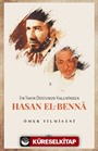 En Yakın Dostunun Kaleminden Hasan el-Benna