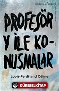 Profesör Y İle Konuşmalar