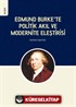 Edmund Burke'te Politik Akıl ve Modernite Eleştirisi