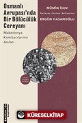 Osmanlı Avrupası'nda Bölücülük Cereyanı