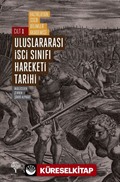 Uluslararası İşçi Sınıfı Hareketi Tarihi 1