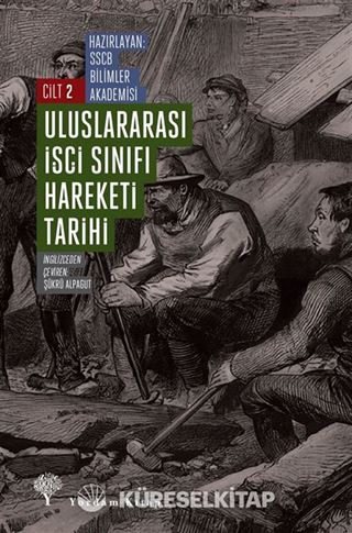 Uluslararası İşçi Sınıfı Hareketi Tarihi 2
