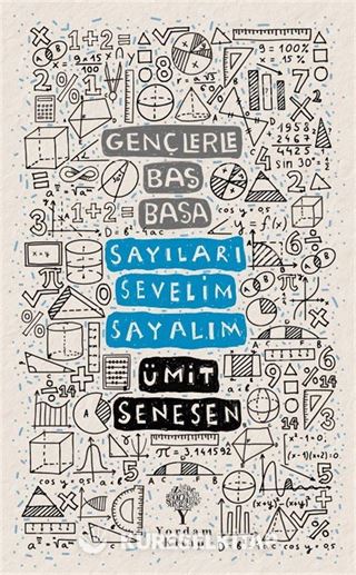 Gençlerle Baş Başa: Sayıları Sevelim, Sayalım