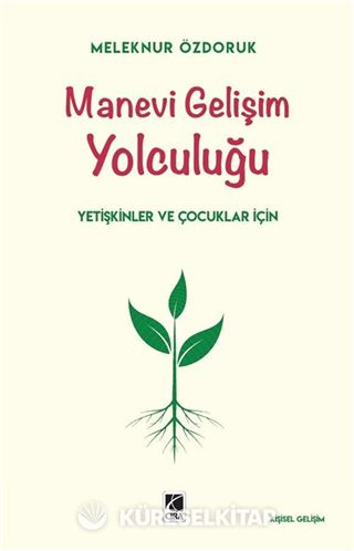 Manevi Gelişim Yolculuğu